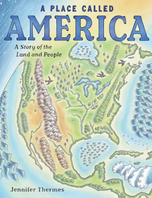 Book cover of: Place Called America. By: Jennifer Thermes