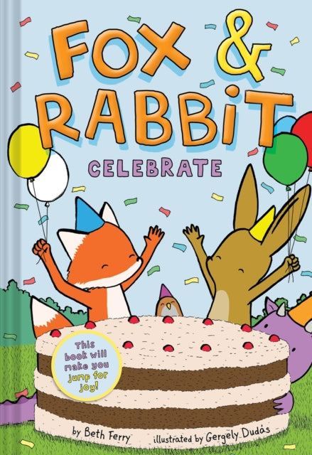 Book cover of: Fox & Rabbit Celebrate (Fox & Rabbit Book #3)