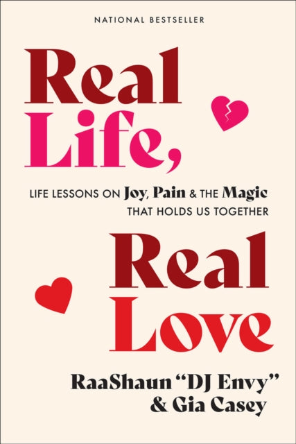 Book cover of: Real Life, Real Love. By: D. J. DJ Envy