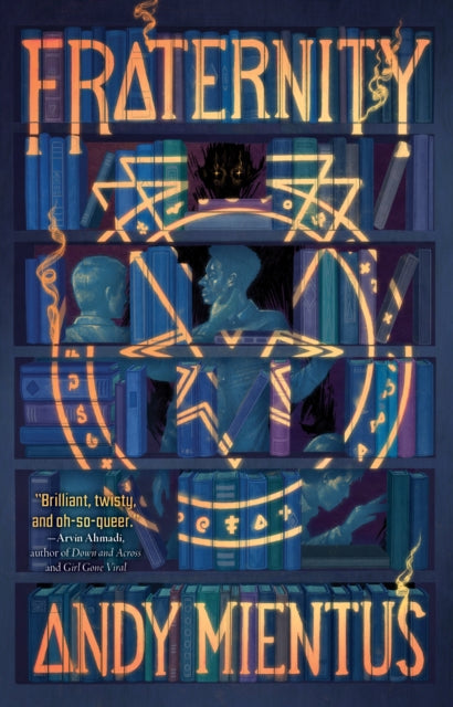 Book cover of: Fraternity. By: Andy Mientus