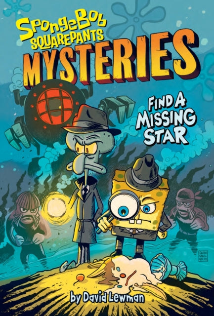 Book cover of: Find a Missing Star (SpongeBob SquarePants Mysteries #1). By: Nickelodeon