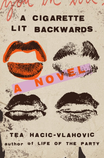 Book cover of: Cigarette Lit Backwards. By: Tea Hacic-Vlahovic