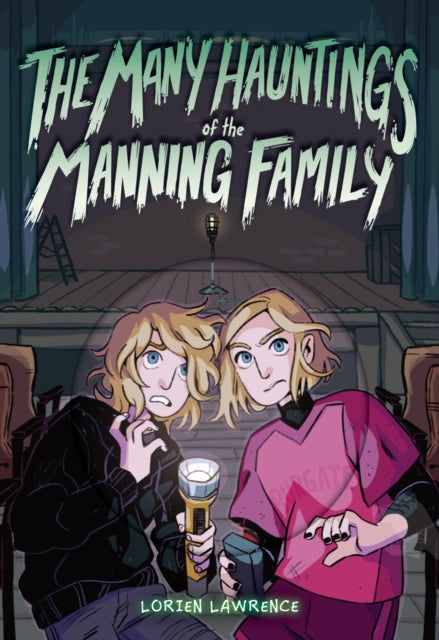 Book cover of: Many Hauntings of the Manning Family. By: Lorien Lawrence
