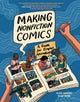 Book cover of: Making Nonfiction Comics
