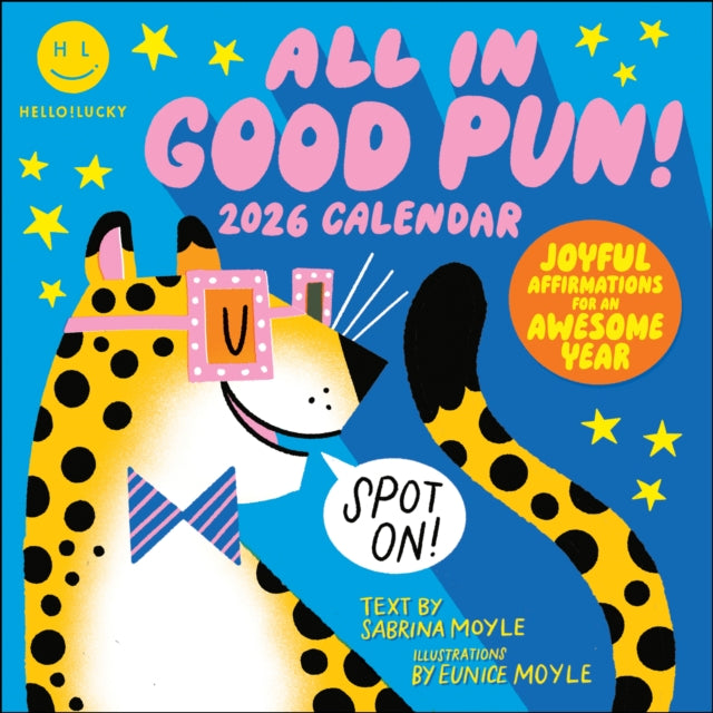 Book cover of: Hello!Lucky All in Good Pun 2026 Wall Calendar