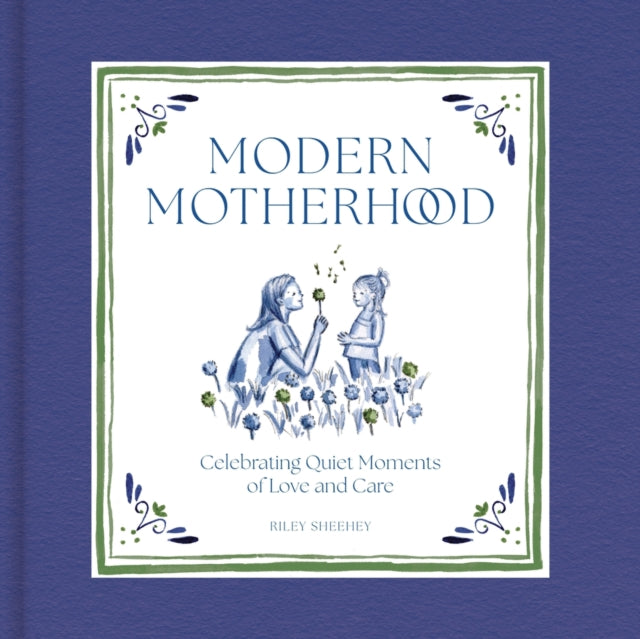Book cover of: Modern Motherhood