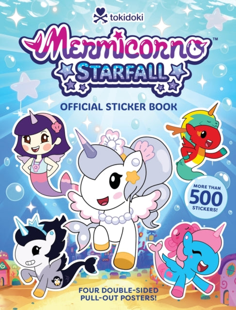 Book cover of: Mermicorno: Starfall Official Sticker Book. By: Abrams Abrams Books