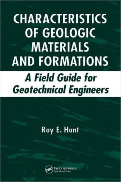 Characteristics of Geologic Materials and Formations