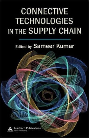 Connective Technologies in the Supply Chain