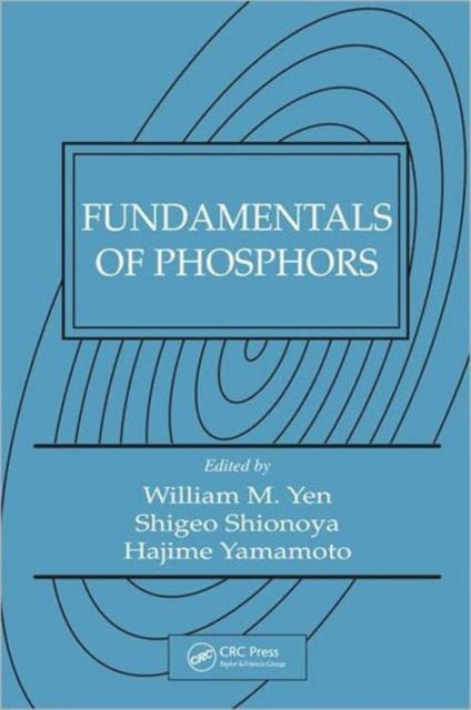Book cover of: Fundamentals of Phosphors