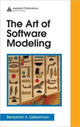 Book cover of: Art of Software Modeling. By: Benjamin A. Lieberman