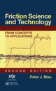 Book cover of: Friction Science and Technology. By: P. J. Blau, Peter J. Blau