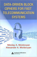 Data-driven Block Ciphers for Fast Telecommunication Systems