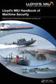 Book cover of: Lloyd's MIU Handbook of Maritime Security. By: Rupert Herbert-Burns
