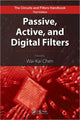 Book cover of: Passive, Active, and Digital Filters. By: Wai-Kai Chen