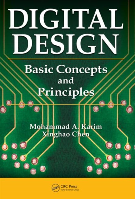Book cover of: Digital Design. By: Mohammad A. Karim, Mohammad A Karim