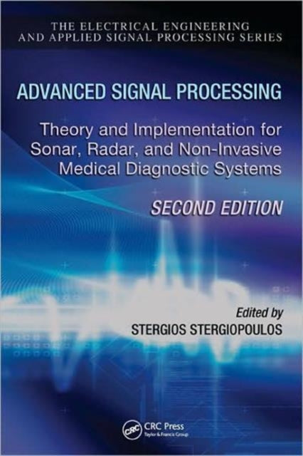 Book cover of: Advanced Signal Processing. By: Stergios Stergiopoulos