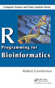 Book cover of: R Programming for Bioinformatics. By: Robert Gentleman