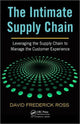 Book cover of: Intimate Supply Chain. By: David F. Ross, David Frederick Ross