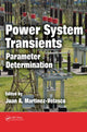 Book cover of: Power System Transients. By: Juan A. Martinez-Velasco