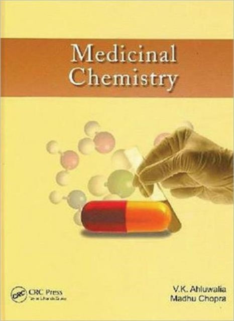 Book cover of: Medicinal Chemistry. By: V. K. Ahluwalia