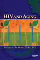 Book cover of: HIV and Aging. By: Sharon Dian Lee