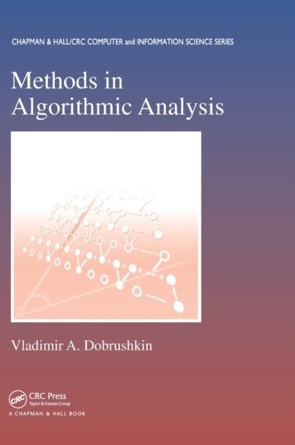 Book cover of: Methods in Algorithmic Analysis. By: Vladimir A. Dobrushkin