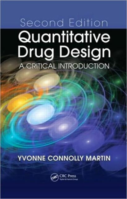 Book cover of: Quantitative Drug Design. By: Yvonne Connolly Martin, Yvonne C. Martin