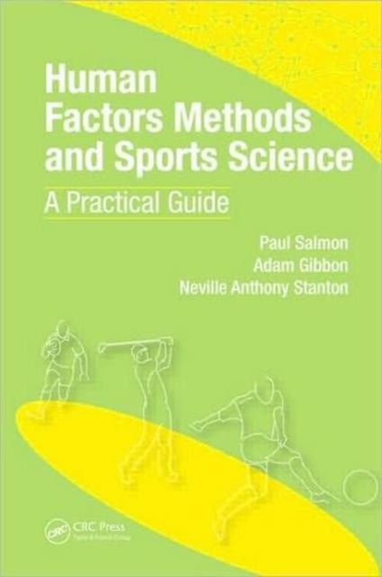 Book cover of: Human Factors Methods and Sports Science. By: Paul Salmon, Salmon, Paul