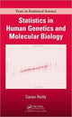 Book cover of: Statistics in Human Genetics and Molecular Biology. By: Cavan Reilly
