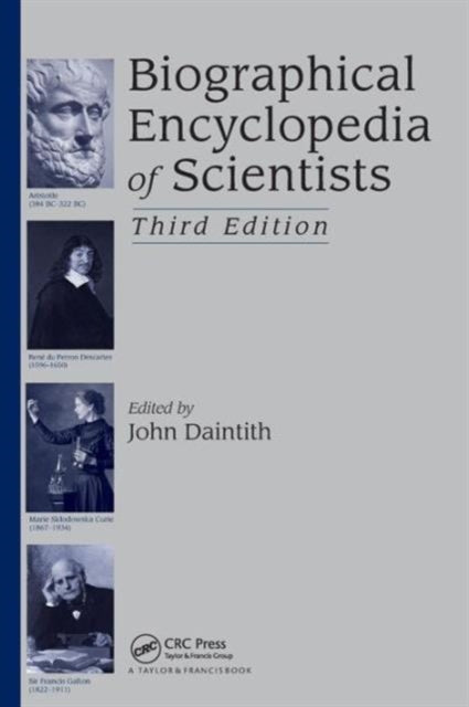 Book cover of: Biographical Encyclopedia of Scientists. By: John Daintith