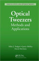 Book cover of: Optical Tweezers. By: Miles J. Padgett