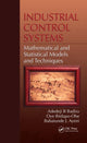 Book cover of: Industrial Control Systems. By: Adedeji B. Badiru