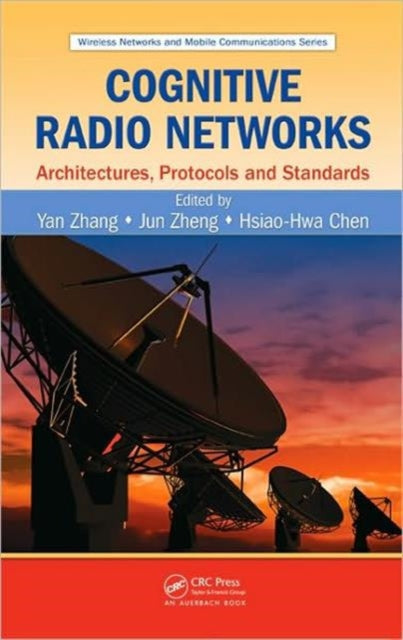 Book cover of: Cognitive Radio Networks. By: Yan Zhang