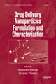 Book cover of: Drug Delivery Nanoparticles Formulation and Characterization