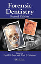 Book cover of: Forensic Dentistry. By: David  R. Senn, David R. Senn