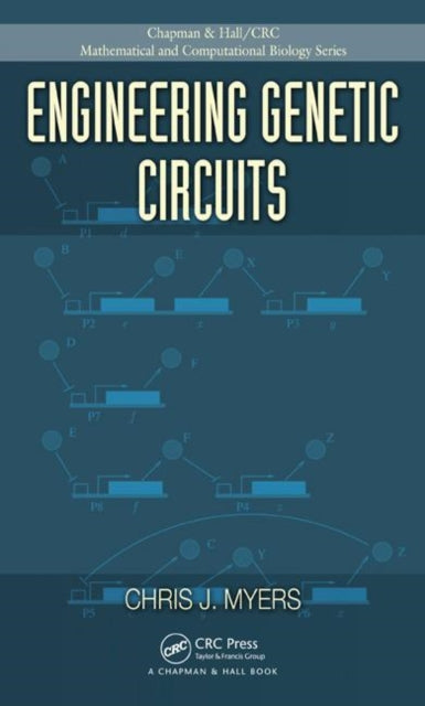 Book cover of: Engineering Genetic Circuits. By: Chris J. Myers