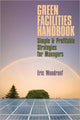 Book cover of: Green Facilities Handbook