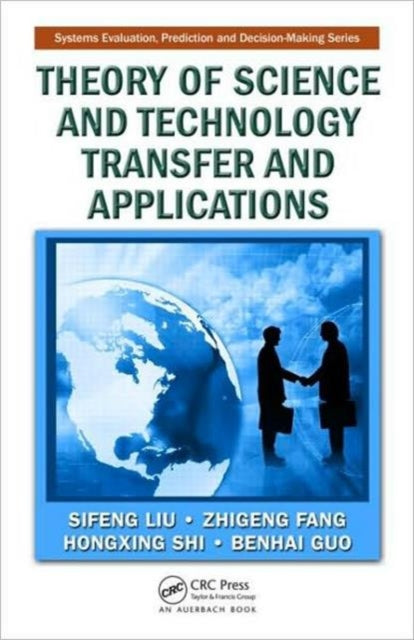 Book cover of: Theory of Science and Technology Transfer and Applications