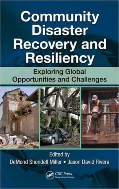 Book cover of: Community Disaster Recovery and Resiliency