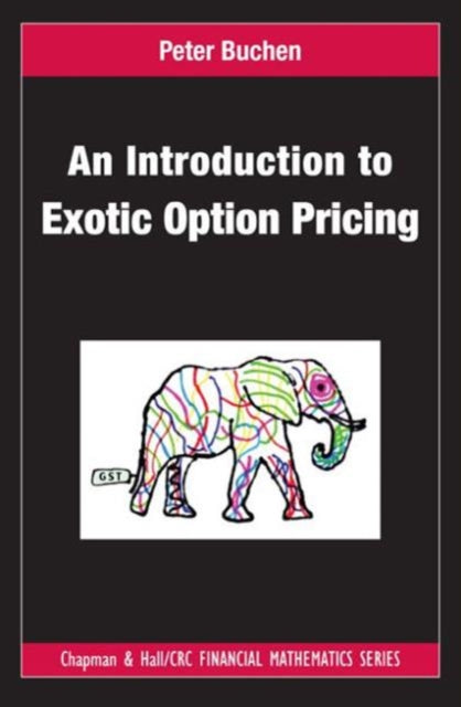 Book cover of: Introduction to Exotic Option Pricing. By: Peter Buchen