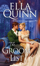 Book cover of: Groom List. By: Ella Quinn