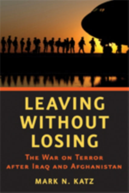 Book cover of: Leaving without Losing. By: Mark N. Katz