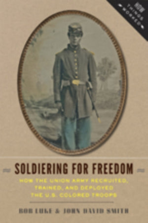 Soldiering for Freedom