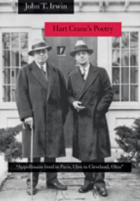 Book cover of: Hart Crane's Poetry. By: John T. Irwin