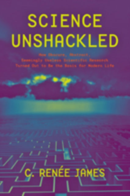 Book cover of: Science Unshackled