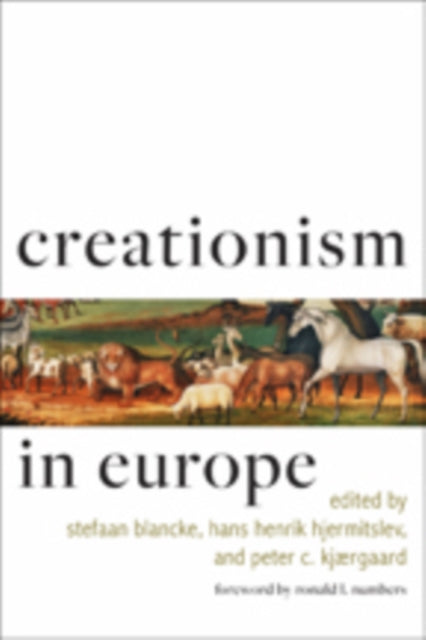 Book cover of: Creationism in Europe. By: Stefaan Blancke