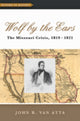 Book cover of: Wolf by the Ears. By: John R. van Atta