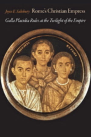 Rome's Christian Empress