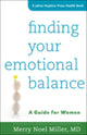 Book cover of: Finding Your Emotional Balance. By: Merry Noel Miller